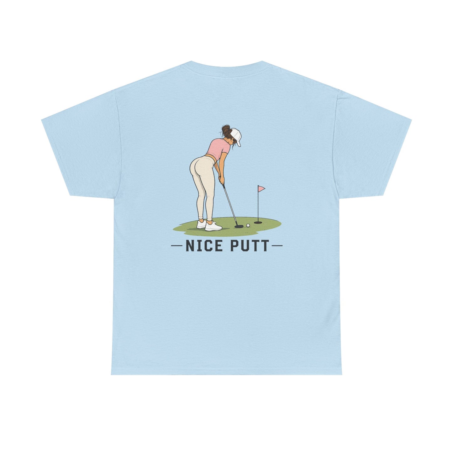 NICE PUTT TEE