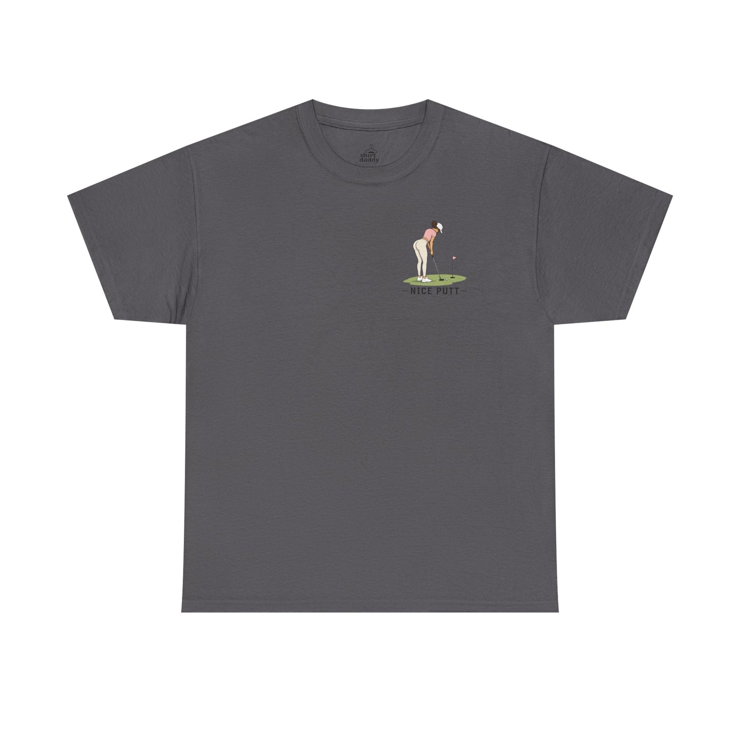 NICE PUTT TEE